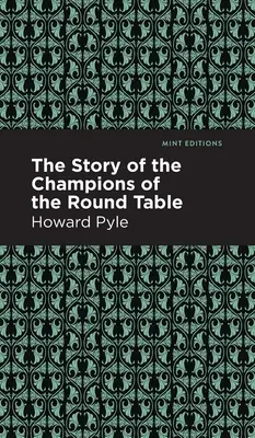 La historia de los campeones de la Mesa Redonda - The Story of the Champions of the Round Table