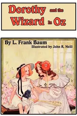 Dorothy y el Mago de Oz - Dorothy and the Wizard in Oz