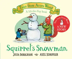 El muñeco de nieve de la ardilla - Un nuevo cuento del bosque de bellotas - Squirrel's Snowman - A new Tales from Acorn Wood story