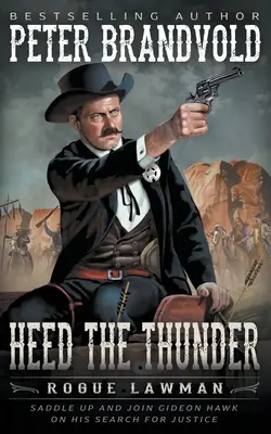 Heed The Thunder: Un western clásico - Heed The Thunder: A Classic Western