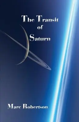 El tránsito de Saturno - The Transit of Saturn