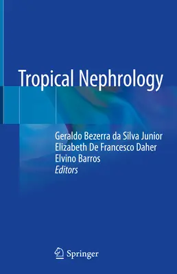 Nefrología tropical - Tropical Nephrology