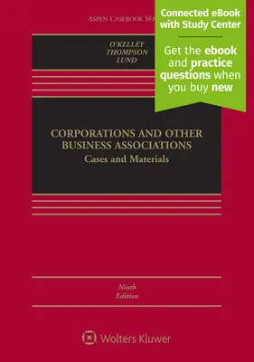 Corporaciones y otras asociaciones empresariales: Cases and Materials [Libro electrónico conectado con centro de estudios] - Corporations and Other Business Associations: Cases and Materials [Connected eBook with Study Center]