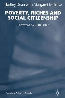 Pobreza, riqueza y ciudadanía social - Poverty, Riches and Social Citizenship