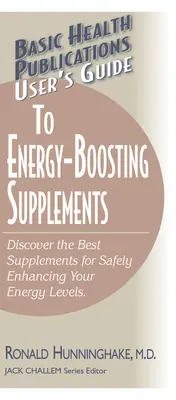 Guía del usuario de suplementos energéticos: Descubra los mejores suplementos para aumentar sus niveles de energía de forma segura - User's Guide to Energy-Boosting Supplements: Discover the Best Supplements for Safely Enhancing Your Energy Levels