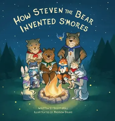 Cómo Steven el Oso inventó los s'Mores - How Steven the Bear Invented s'Mores