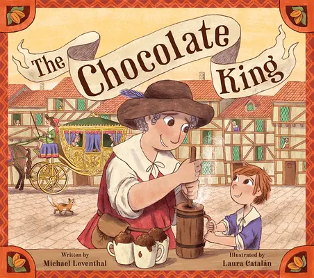 El rey de chocolate - The Chocolate King