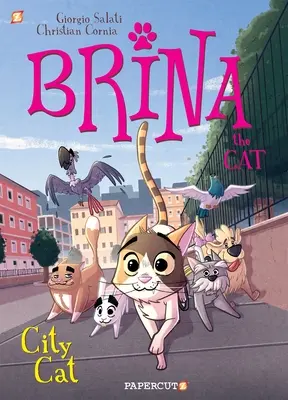 Brina la gata nº 2: Gata de ciudad - Brina the Cat #2: City Cat