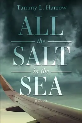 Toda la sal del mar - All the Salt in the Sea