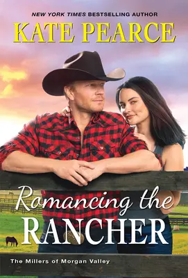 Romance con el ranchero - Romancing the Rancher