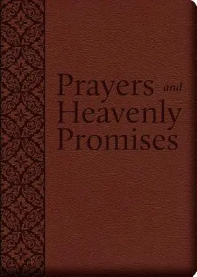 Oraciones y promesas celestiales: Recopilación de fuentes aprobadas - Prayers and Heavenly Promises: Compiled from Approved Sources