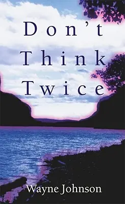 No lo pienses dos veces - Don't Think Twice