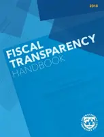 Manual de transparencia fiscal (2018) - Fiscal Transparency Handbook (2018)