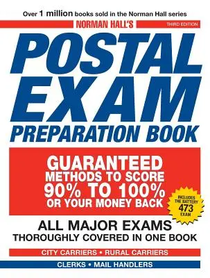 Libro de Preparación para el Examen de Correos de Norman Hall: Todos los exámenes principales en un solo libro - Norman Hall's Postal Exam Preparation Book: All Major Exams Thoroughly Covered in One Book