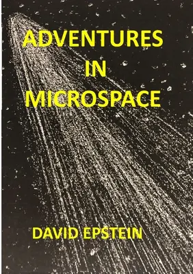 Aventuras en el microespacio - Adventures In Microspace