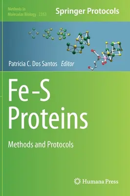 Proteínas Fe-S: Métodos y protocolos - Fe-S Proteins: Methods and Protocols
