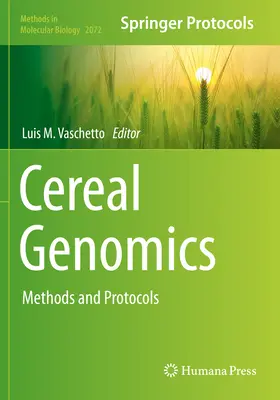 Genómica de Cereales: Mtodos y Protocolos - Cereal Genomics: Methods and Protocols
