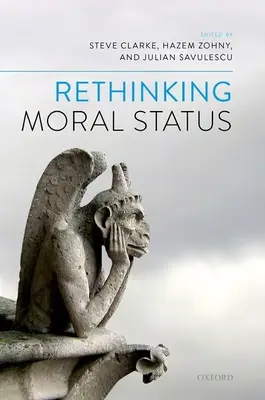 Repensar la condición moral - Rethinking Moral Status