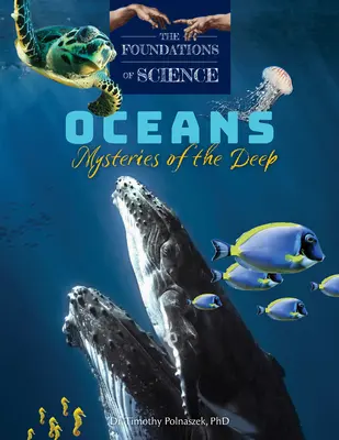 Océanos: Misterios de las profundidades - Oceans: Mysteries of the Deep
