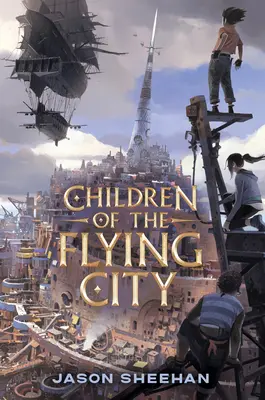 Los niños de la ciudad voladora - Children of the Flying City