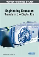 Tendencias de la enseñanza de la ingeniería en la era digital - Engineering Education Trends in the Digital Era