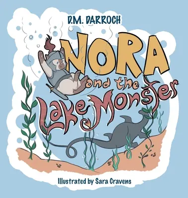 Nora y el monstruo del lago - Nora and the Lake Monster