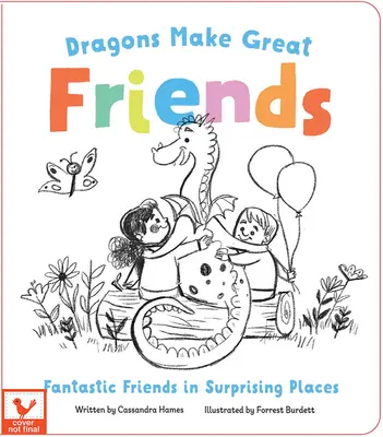 Los dragones son grandes amigos - Dragons Make Great Friends