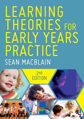 Teorías del aprendizaje para la práctica de la educación infantil - Learning Theories for Early Years Practice