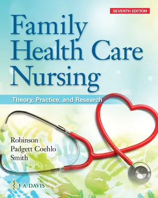 Enfermería familiar: Teoría, práctica e investigación - Family Health Care Nursing: Theory, Practice, and Research
