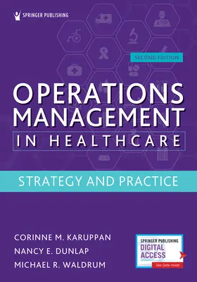 Gestión de operaciones en sanidad, segunda edición: Estrategia y práctica - Operations Management in Healthcare, Second Edition: Strategy and Practice