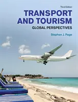 Transporte y turismo - Perspectivas mundiales - Transport and Tourism - Global Perspectives