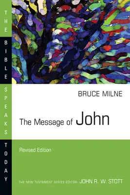 El mensaje de Juan - The Message of John