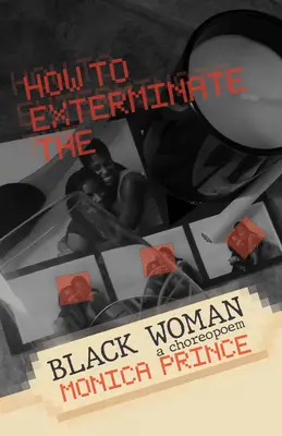 Cómo exterminar a la mujer negra - How to Exterminate the Black Woman