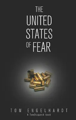 Los Estados Unidos del Miedo - The United States of Fear