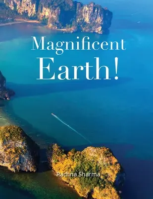 Magnífica Tierra - Magnificent Earth