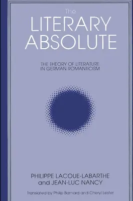 El absoluto literario - The Literary Absolute