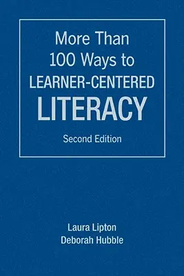 Más de 100 formas de alfabetización centrada en el alumno - More Than 100 Ways to Learner-Centered Literacy