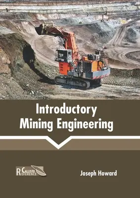 Introducción a la Ingeniería de Minas - Introductory Mining Engineering