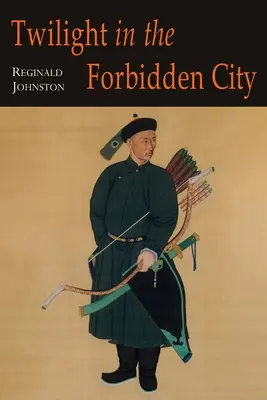 Crepúsculo en la Ciudad Prohibida; Edición Ilustrada - Twilight in the Forbidden City; Illustrated Edition