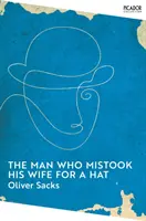 El hombre que confundió a su mujer con un sombrero - Man Who Mistook His Wife for a Hat