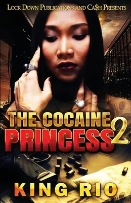 La princesa de la cocaína 2 - The Cocaine Princess 2