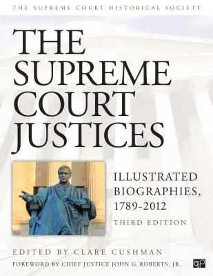 Los jueces del Tribunal Supremo: Biografías ilustradas, 1789-2012 - The Supreme Court Justices: Illustrated Biographies, 1789-2012