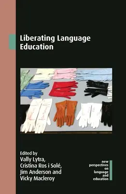 Liberar la enseñanza de idiomas - Liberating Language Education