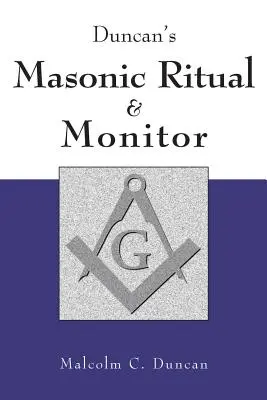 Ritual y Monitor Masónico de Duncan - Duncan's Masonic Ritual and Monitor