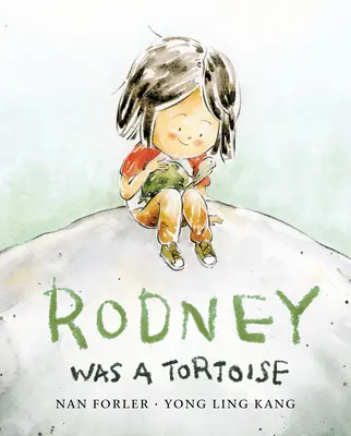 Rodney era una tortuga - Rodney Was a Tortoise