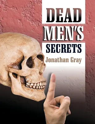 Secretos de hombres muertos - Dead Men's Secrets