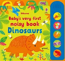 Baby's Very First Libro Ruidoso Dinosaurios - Baby's Very First Noisy Book Dinosaurs