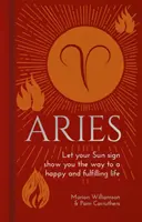 Aries - Deja que tu signo solar te muestre el camino hacia una vida feliz y plena - Aries - Let Your Sun Sign Show You the Way to a Happy and Fulfilling Life