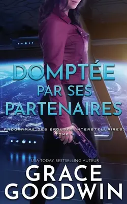 Dompte par Ses Partenaires