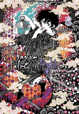 Cuentos Fantasmales de la Noche, Tomo 8 - Phantom Tales of the Night, Vol. 8